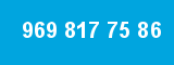 969 817 75 86